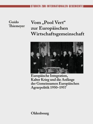 cover image of Vom "Pool Vert" zur Europäischen Wirtschaftsgemeinschaft